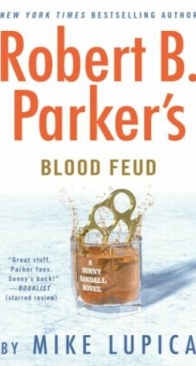 Robert B. Parker's Blood Feud - Sunny Randall 7 - Mike Lupica - English