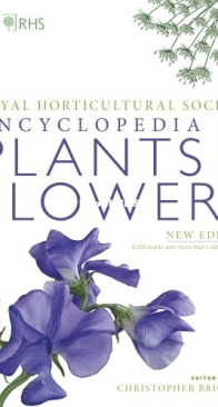 Encyclopedia Of Plants And Flowers - DK and RHS- English