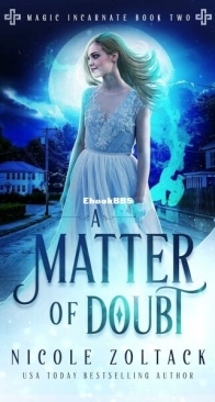 A Matter of Doubt - Magic Incarnate 2 - Nicole Zoltack - English