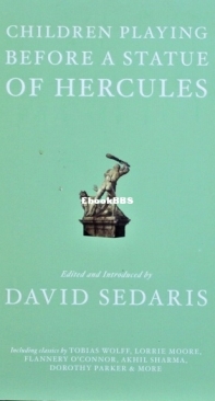 Children Playing Before a Statue of Hercules - David Sedaris (ed) - English