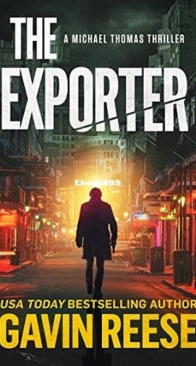 The Exporter - A Michael Thomas Thriller 5 - Gavin Reese - English