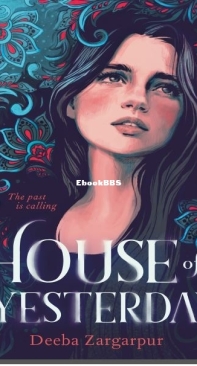 House Of Yesterday - Deeba Zargarpur - English