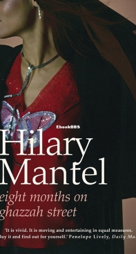 Eight Months on Ghazzah Street - Hilary Mantel - English