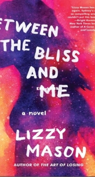 Between The Bliss And Me - Lizzy Mason - English