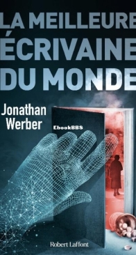 La Meilleure Ecrivaine Du Monde - Jonathan Werber - French