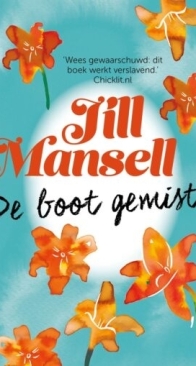 De Boot Gemist - Jill Mansell - Dutch