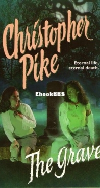 The Grave - Christopher Pike - English