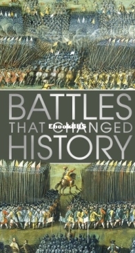 Battles That Changed History - DK Smithsonian - English