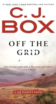 Off the Grid - Joe Pickett 16 - C. J. Box - English