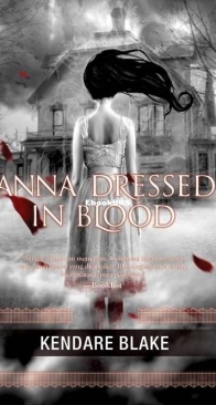 Anna Dressed in Blood - Kendare Blake - Indonesian