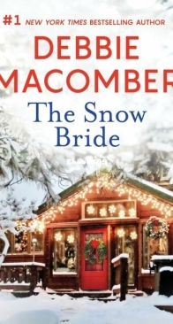 The Snow Bride - Debbie Macomber - English