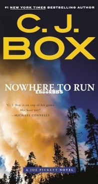 Nowhere to Run - Joe Pickett - C. J. Box - English