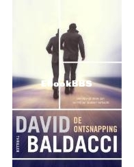 De Ontsnapping - John Puller 3 - David Baldacci - Dutch