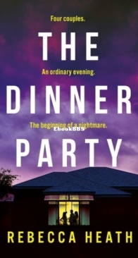 The Dinner Party - Rebecca Heath - English