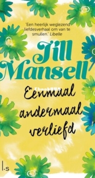 Eenmaal Andermaal Verliefd - Jill Mansell - Dutch