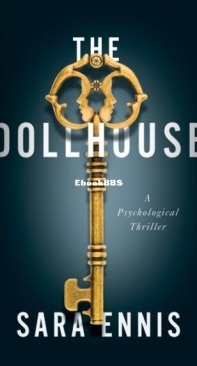 The Dollhouse - Duality 1 - Sara Ennis - English