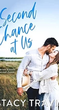 Second Chance At Us - Berkeley Hills 2 - Stacy Travis - English